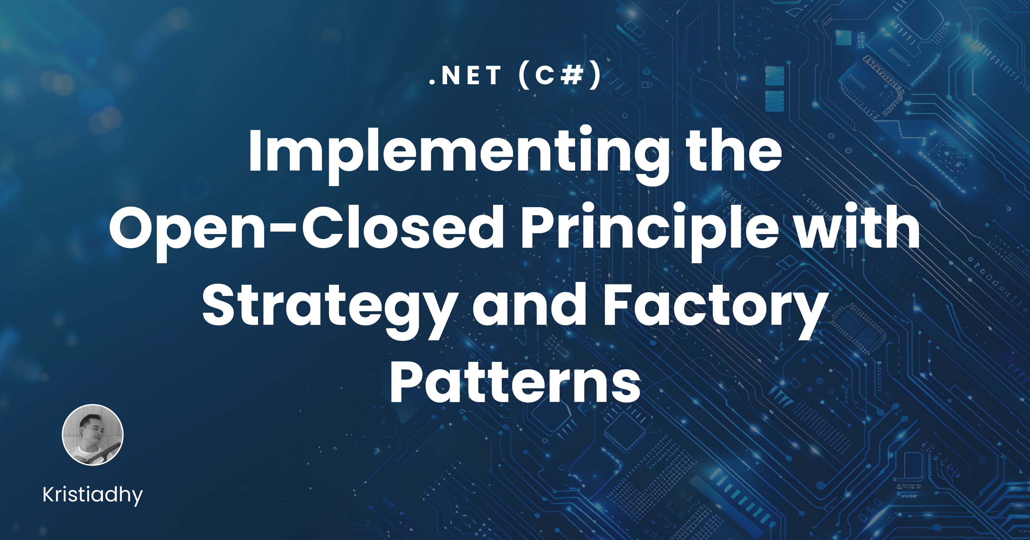 Implementing the Open-Closed Principle with Strategy and Factory Patterns